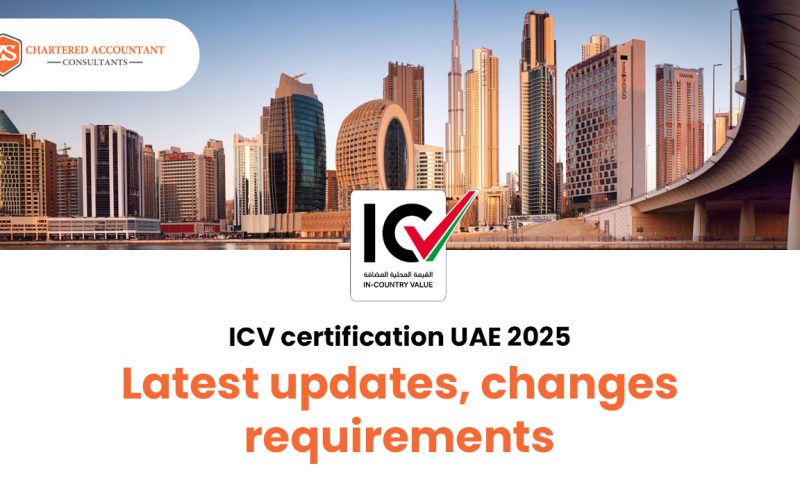 ICV Certification UAE 2025: Latest Updates, Changes & Requirements